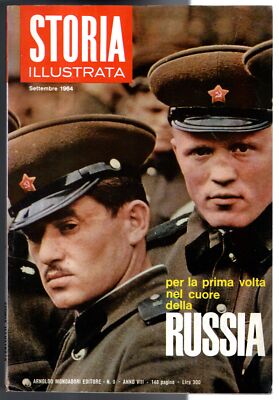 ILLUSTRATED HISTORY - N 9, SET - 1964 - FOR THE FIRST TIME IN THE HEART OF RUSSIA