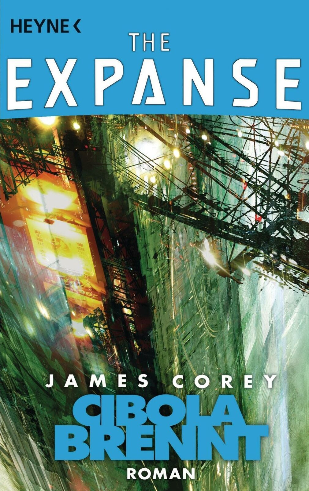 Thumbnail - The Expanse 045. Cibola Brennt | Buch | 9783453318045