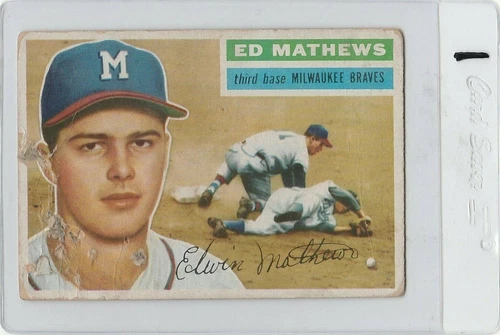1956 TOPPS #107 EDDIE MATHEWS WHITE BACK WB RARE HOF MILWAUKEE BRAVES WOW SP