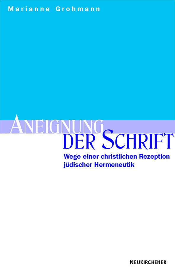Thumbnail - Marianne Grohmann / Aneignung Der Schrift