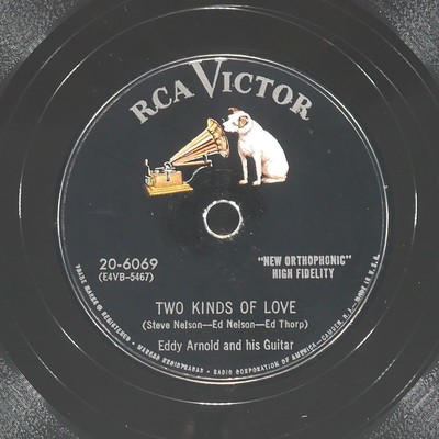 EDDY ARNOLD In Time / Two Kinds Of Love RCA VICTOR 20-6069 VG+ 78 1955 Country