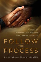 Follow The Process Gwendolyn Thornton Taschenbuch Englisch 2025