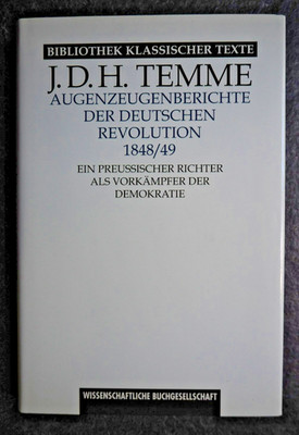 J.D.H. Temme , Augenzeugenberichte der Deutschen Revolution 1848/49