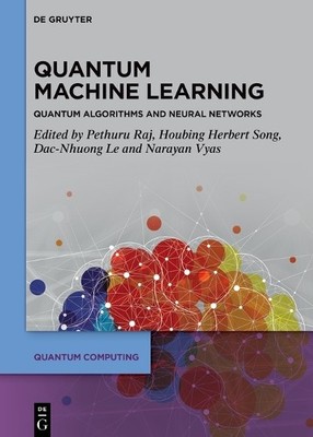 Pethuru Raj Quantum Machine Learning (Gebundene Ausgabe) Quantum Computing