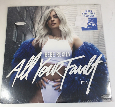 Bebe Rexha All Your Fault Pt. 1  12'' Vinyl 2017 US Limited EP G-Eazy Warner UO