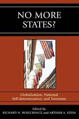 No More States?: Globalization, National Self-d, Stein.+