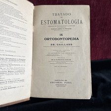 LIBRO ORTODONZIA 1924 DENTISTA ODONTOTECNICO Dentist Dentiste ODONTOLOGO