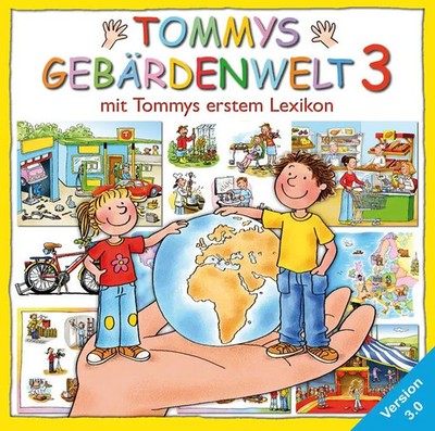 Tommys Gebärdenwelt 3. DVD-ROM für Windows Vista/XP/2000 | Kestner | Deutsch