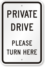 Private Drive Sign Weatherproof Aluminum 8x12 Outdoor Hanging Sign
