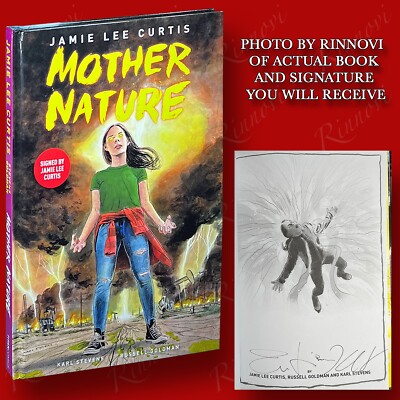 Mother Nature SIGNED Jamie Lee Curtis Karl Stevens Russell Goldman (2023) NEW