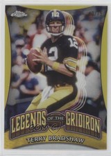 2024 Chrome Legends of the Gridiron Yellow Refractor 43/75 Terry Bradshaw lz7