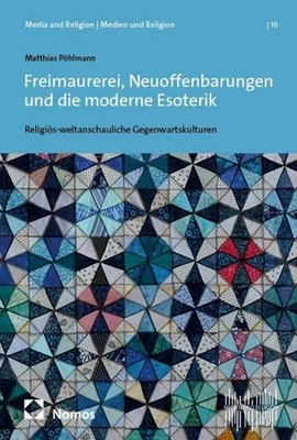 Freimaurerei, Neuoffenbarungen und die moderne Esoterik ~ Ma ... 9783756019854 - Bild 1 von 4