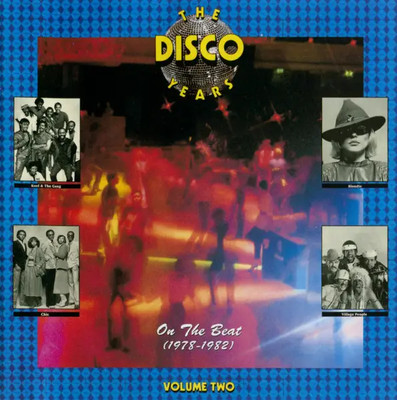 CD Chic, Anita Ward, Gloria Gaynor The Disco Years (On The Beat) (1978-1982) Vo