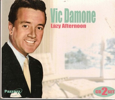 Lazy Afternoon by Vic Damone (2 CDs, 2004 Atom) Time After Time/Top of the World