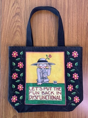 Mary Engelbreit ''Let's Put the Fun Back in Dysfunctional'' Tote Bag Fun Shopping