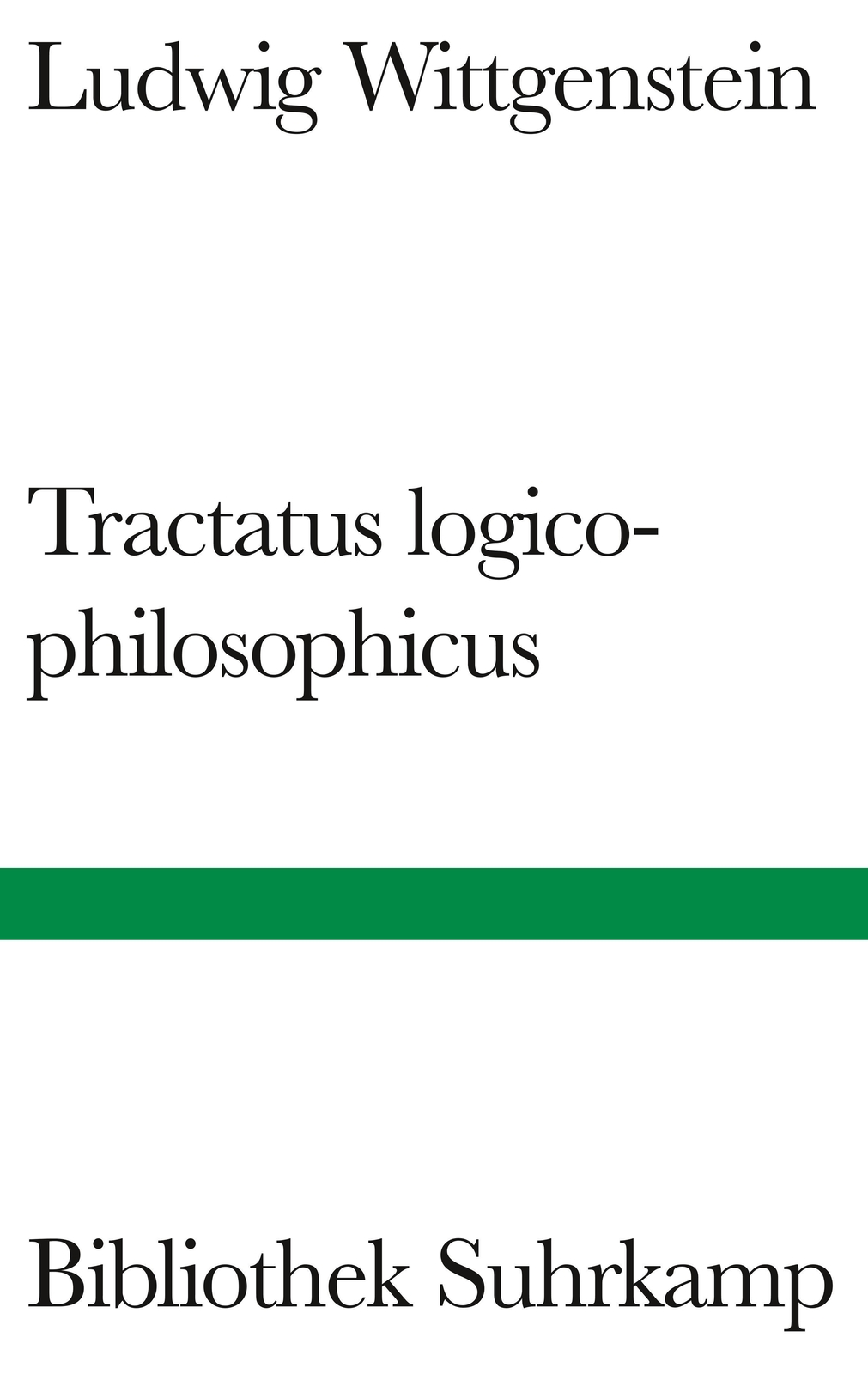 Tractatus Logico-philosophicus Ludwig Wittgenstein
