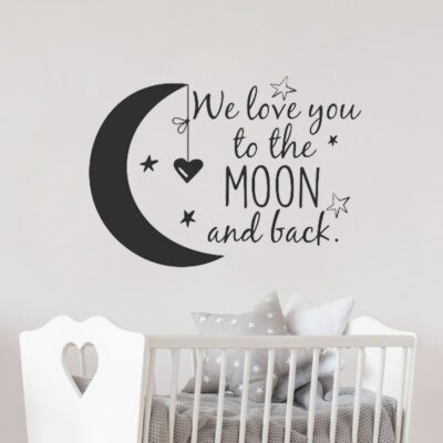 We Love You To The Moon And Back Wall Nursery Quotes Moon and Stars Wall  Sticker