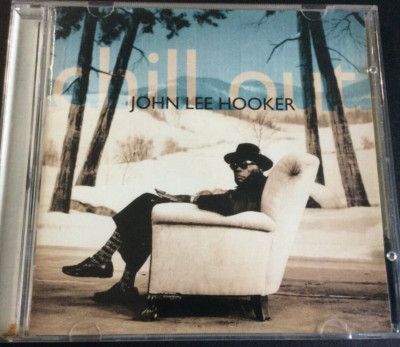 John Lee Hooker Chill Out CD 1995 Virgin Bluer Electric Blues