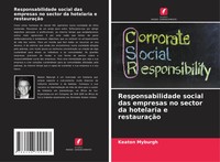 Responsabilidade Social Das Empresas No Sector Da Hotelaria E RestauraçãO Buch