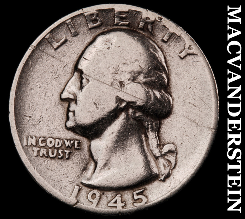 1945 Silver Washington Quarter - Scratched  Scarce Better Date  No Reserve #M590