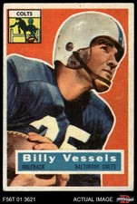 1956 Topps #120 Billy Vessels Colts RC Oklahoma 4 - VG/EX