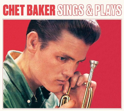 Sings & Plays [Remastered Digipak With Bonustracks] by BAKER,CHET [Audio CD]