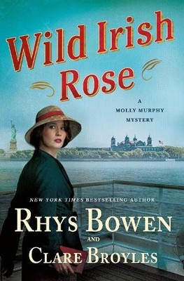 Wild Irish Rose: A Molly Murphy Myst..., Broyles, Clare