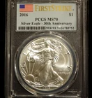 2016 Silver Eagle PCGS MS70 - First Strike Label "30th Anniversary"