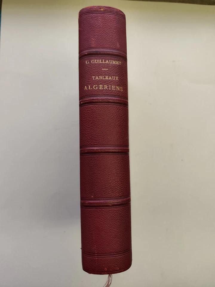Tableaux Algériens - Guillaumet - Exempl. d'Artiste - Photo 2/4