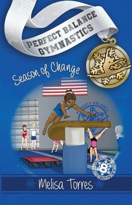 Melisa Torres | Season of Change | Taschenbuch | Englisch (2022) | Dancing Water