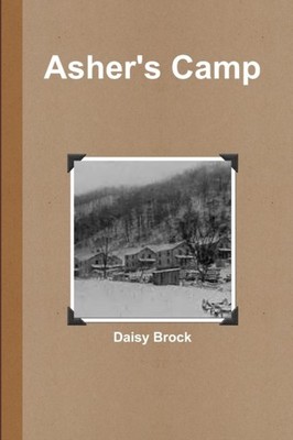 Brock - Asher's Camp - New paperback or softback - X555z