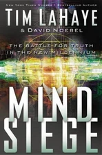 Mind Siege: The Battle for Truth in the New Mill... by Noebel, David A. Hardback