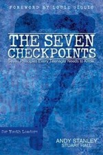 The Seven Checkpoints for Youth Leaders - Hardcover By Stanley, Andy - GOOD