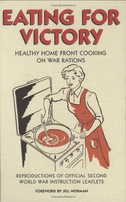 Eating For Victory: Healthy Home Front Cooking On War Rations - Foto 5