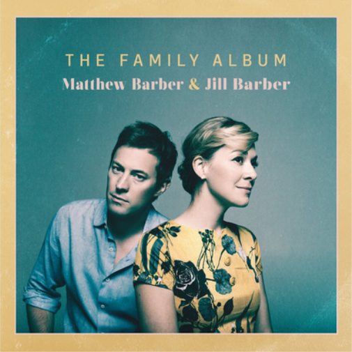Matthew Barber & Jill Barber The Family Album (CD) Album