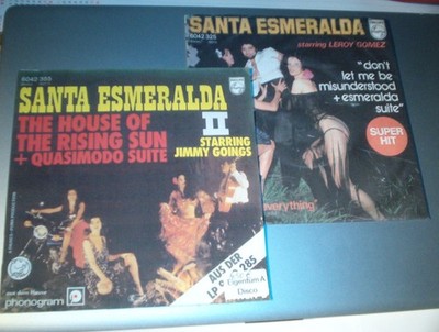 2 Singles von : Santa Esmeralda - The House of the Rising Sun - Don't let me be