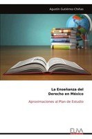 La EnseñAnza Del Derecho En MéXico Aproximaciones Al Plan De Estudio Taschenbuch