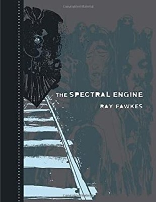 The Spectral Engine Hardcover Ray Fawkes