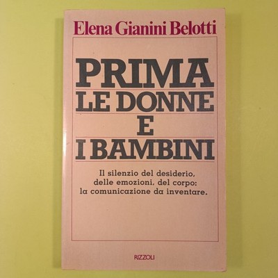 ERSTE FRAUEN UND KINDER ELENA GIANINI BELOTTI RIZZOLI 1980