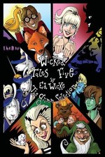 Wicked Tales Five: The Grimm Selection by Wicke, Ed Book The Cheap Fast Free