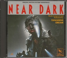 TANGERINE DREAM - Near Dark (Varese Sarabande #VSD 47309 - USA, 1987)