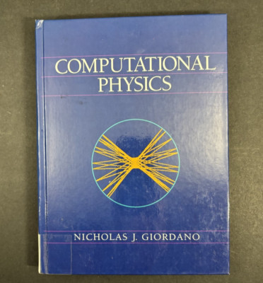 Computational Physics by Nicholas Giordano HC Very Good ex libris