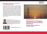 RegulacióN De TensióN Y Frecuencia En Las Redes EléCtricas Sergio Leonardo Garci