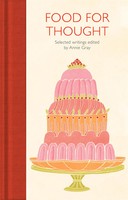 Food For Thought | Selected Writings | Annie Gray | Englisch | Buch | Xiv | 2021