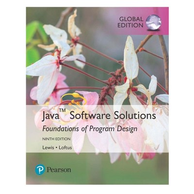 Java Software Solutions, Global Edition 9th Edition by William Loftus (Englisch) 