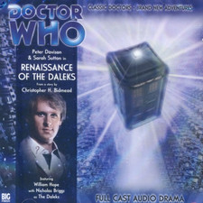 Doctor Who - Renaissance of the Daleks (Big Finish... - Christopher H Bidmead