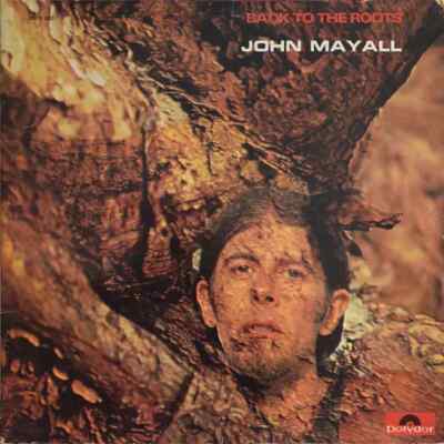 John Mayall Back To The Roots GATEFOLD NEAR MINT Polydor 2xVinyl LP