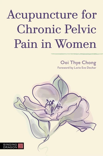 Ooi Thye Chong | Acupuncture For Chronic Pelvic Pain In Women | Taschenbuch-image