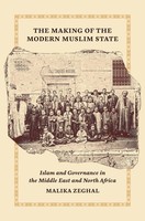 Malika Zeghal | The Making Of The Modern Muslim State | Taschenbuch | Englisch