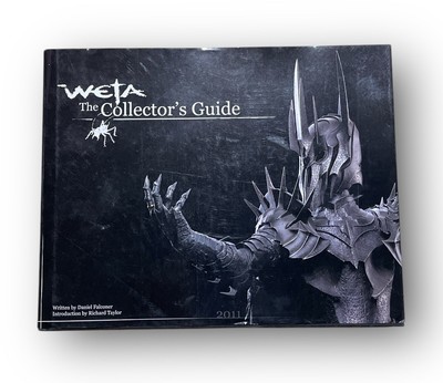 RARE SIGNED Weta The Collector's Guide by Daniel Falconer   HC 2011 Paul Tobin